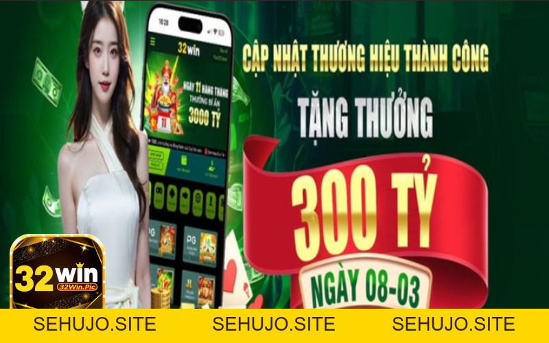 Tải App 32win – Hướng Dẫn Tải App Nhanh Chóng - 32win.pics - SEHUJO