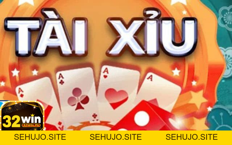Tài xỉu online 32win là gì? Bật mí bí kíp chơi tỷ lệ thắng cao nhất - 32win.pics - SEHUJO